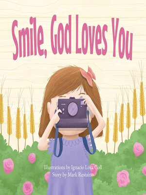 cover image of Smile, God Loves You